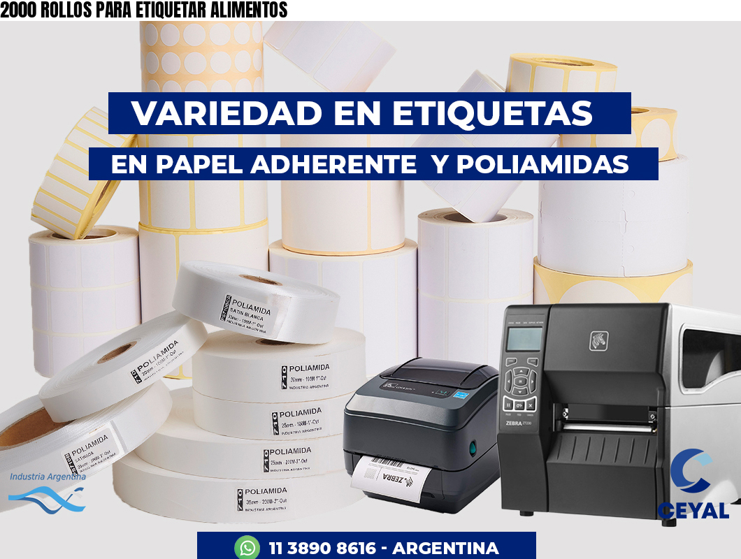 2000 ROLLOS PARA ETIQUETAR ALIMENTOS