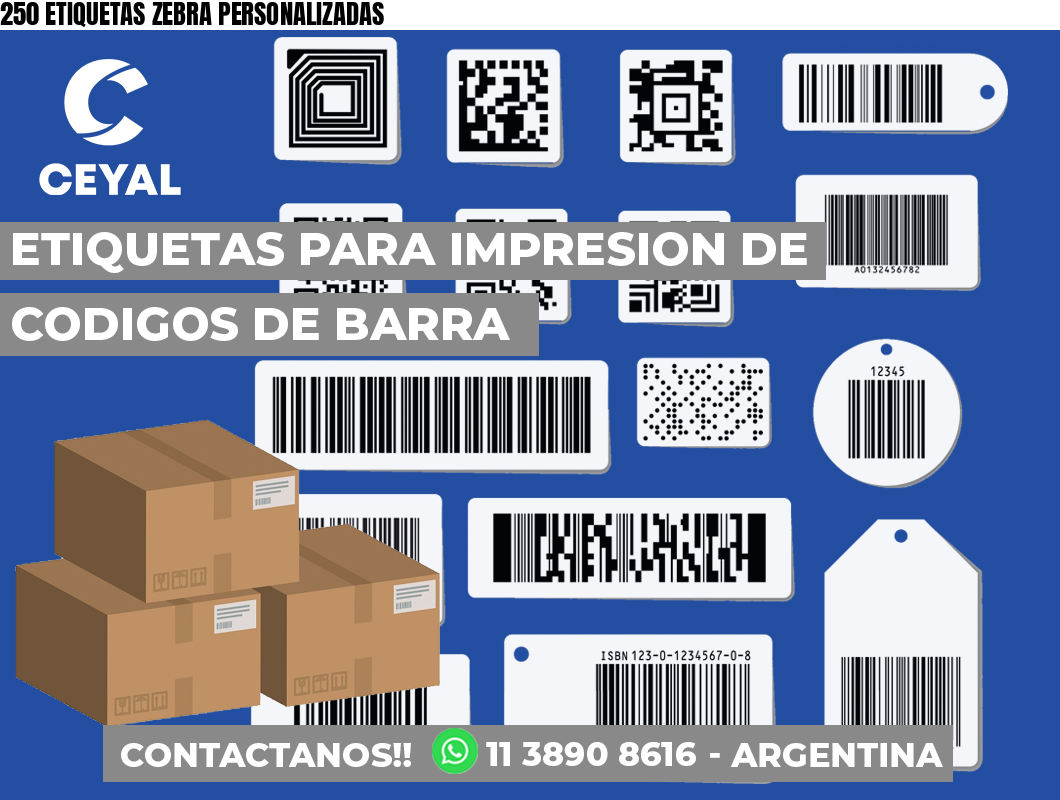 250 ETIQUETAS ZEBRA PERSONALIZADAS
