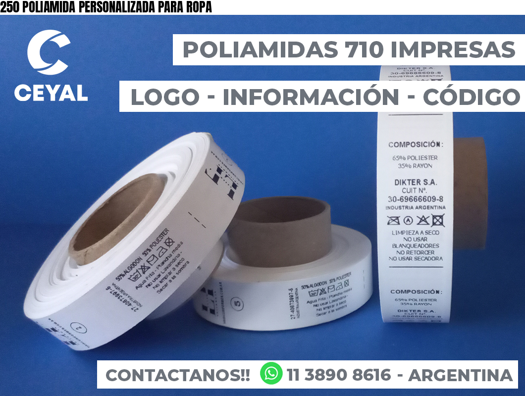 250 POLIAMIDA PERSONALIZADA PARA ROPA
