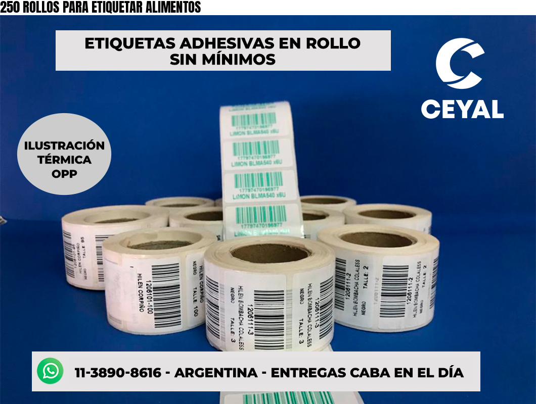 250 ROLLOS PARA ETIQUETAR ALIMENTOS