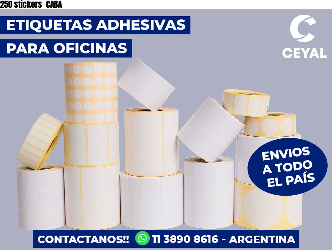 250 stickers  CABA
