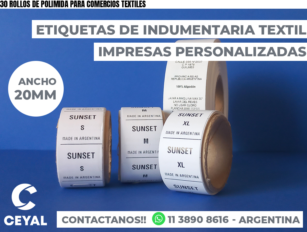 30 ROLLOS DE POLIMIDA PARA COMERCIOS TEXTILES