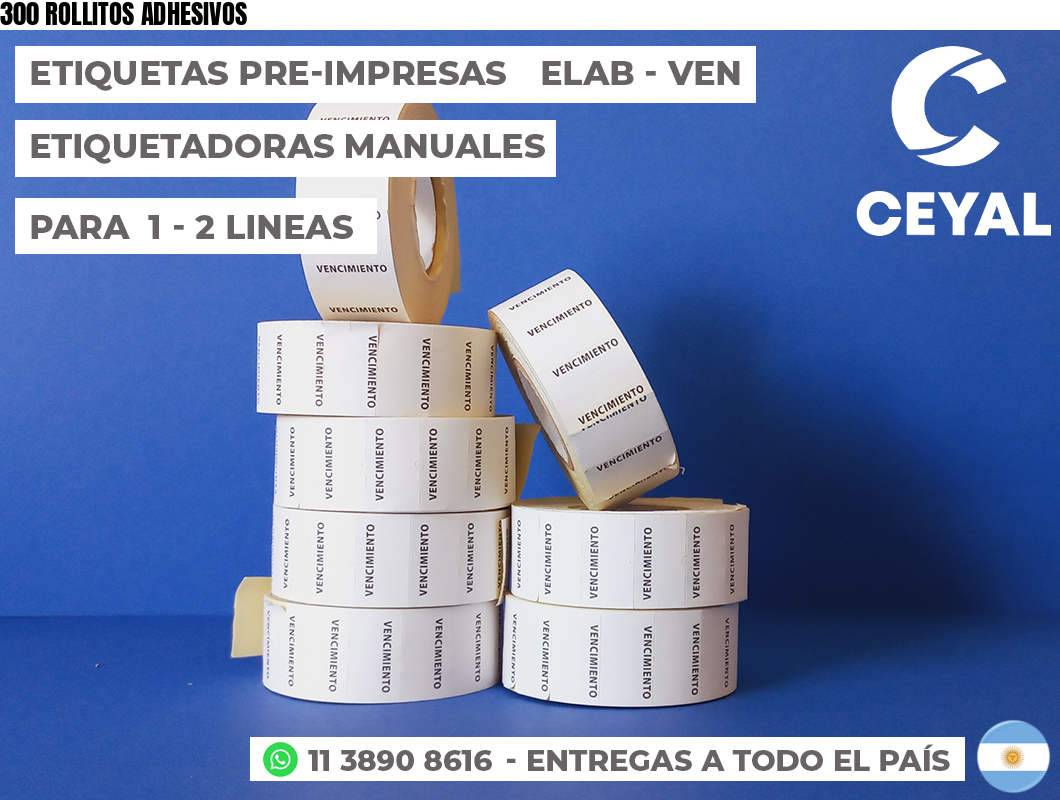 300 ROLLITOS ADHESIVOS