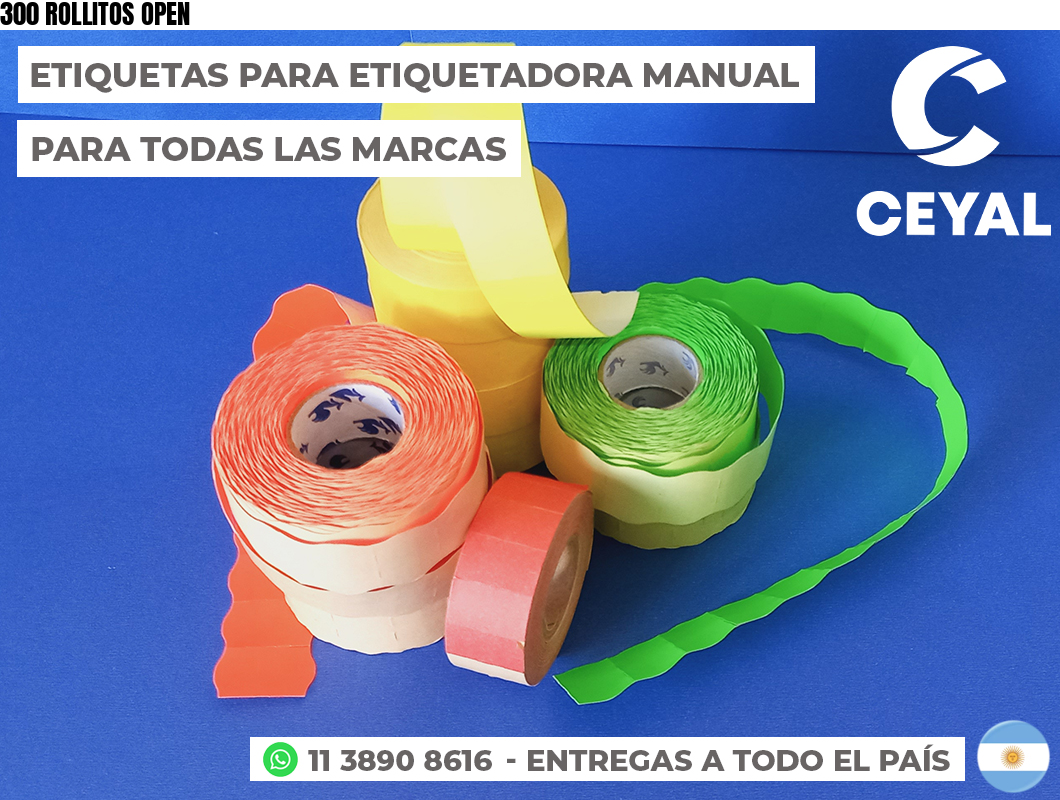 300 ROLLITOS OPEN