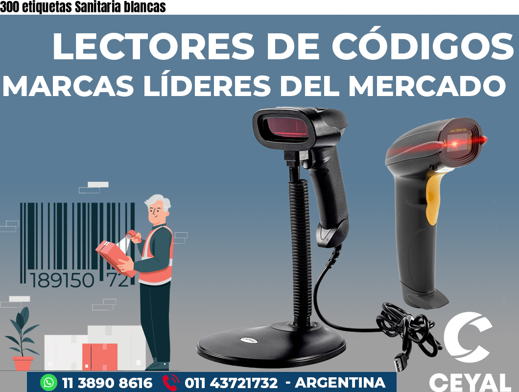 300 etiquetas Sanitaria blancas