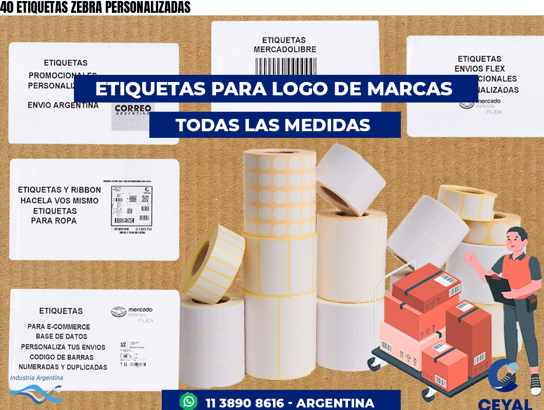 40 ETIQUETAS ZEBRA PERSONALIZADAS