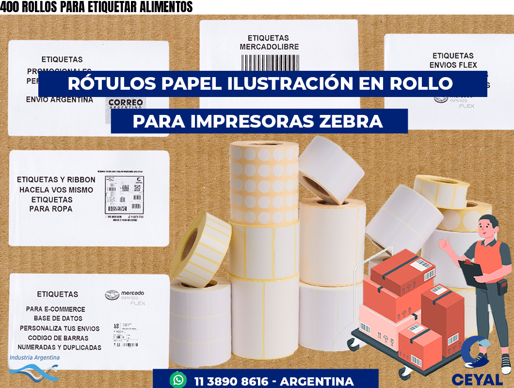 400 ROLLOS PARA ETIQUETAR ALIMENTOS