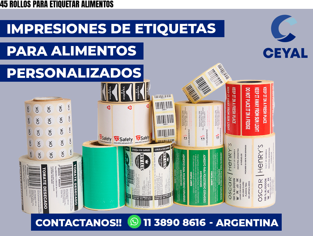45 ROLLOS PARA ETIQUETAR ALIMENTOS