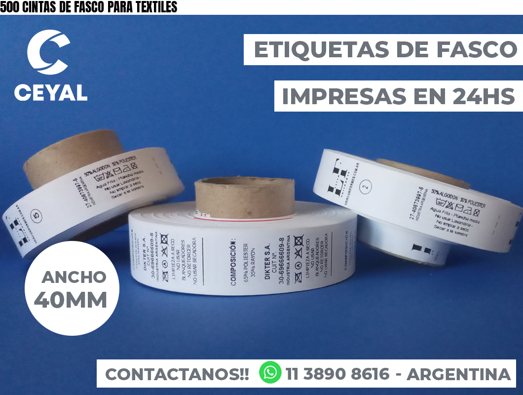 500 CINTAS DE FASCO PARA TEXTILES