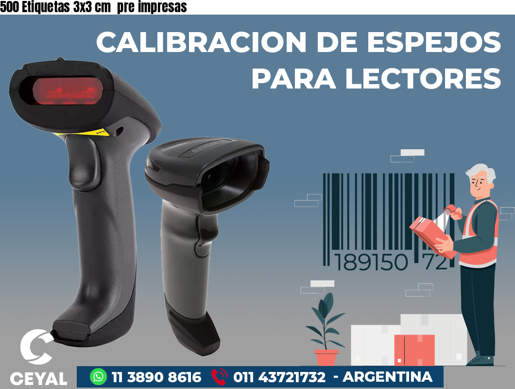 500 Etiquetas 3x3 cm  pre impresas