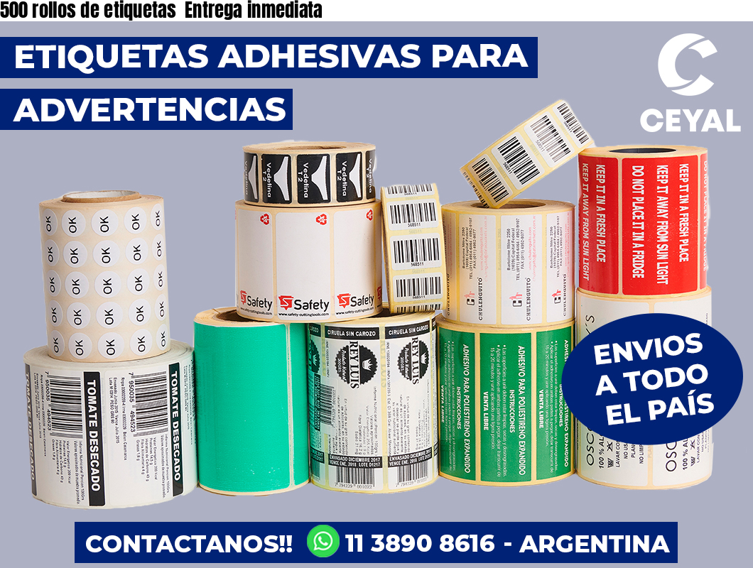 500 rollos de etiquetas  Entrega inmediata