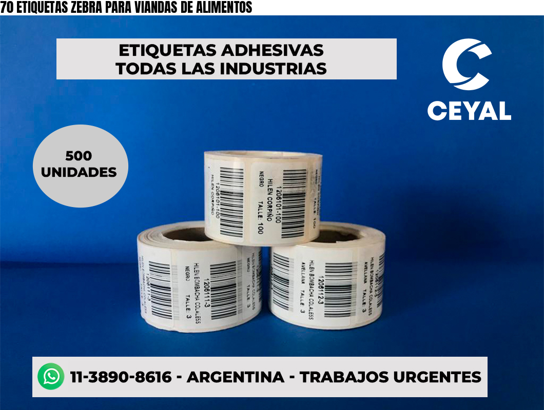 70 ETIQUETAS ZEBRA PARA VIANDAS DE ALIMENTOS