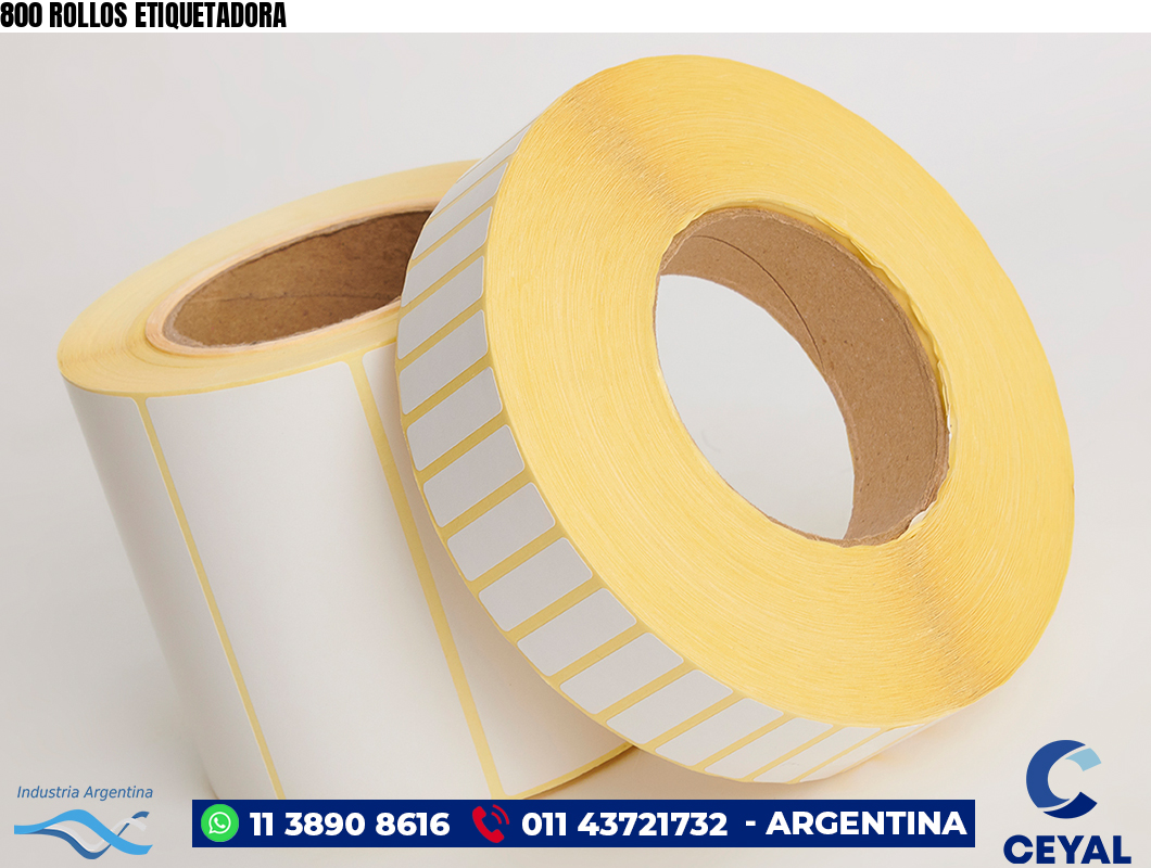 800 ROLLOS ETIQUETADORA