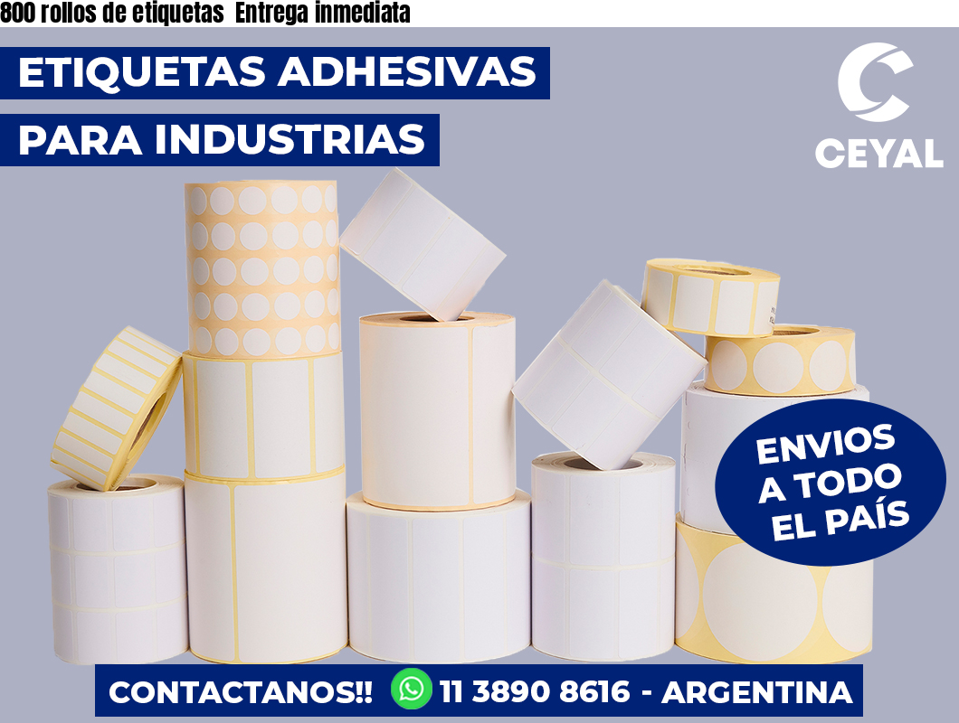 800 rollos de etiquetas Entrega inmediata