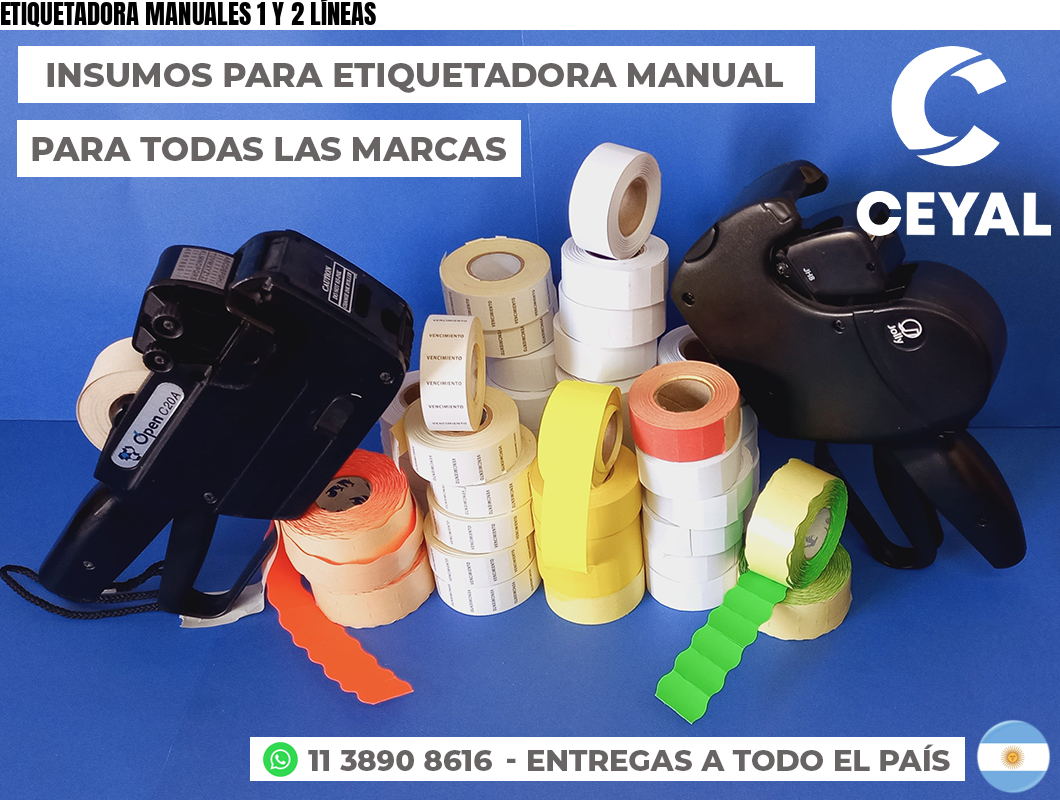 ETIQUETADORA MANUALES 1 Y 2 LÍNEAS