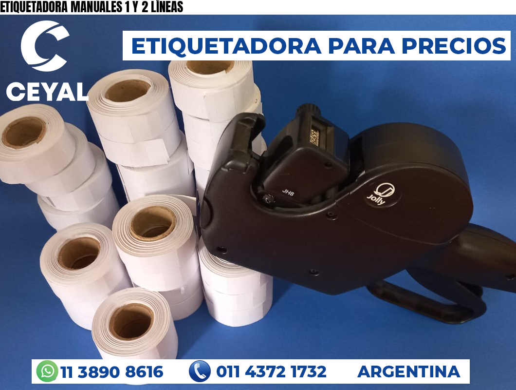 ETIQUETADORA MANUALES 1 Y 2 LÍNEAS