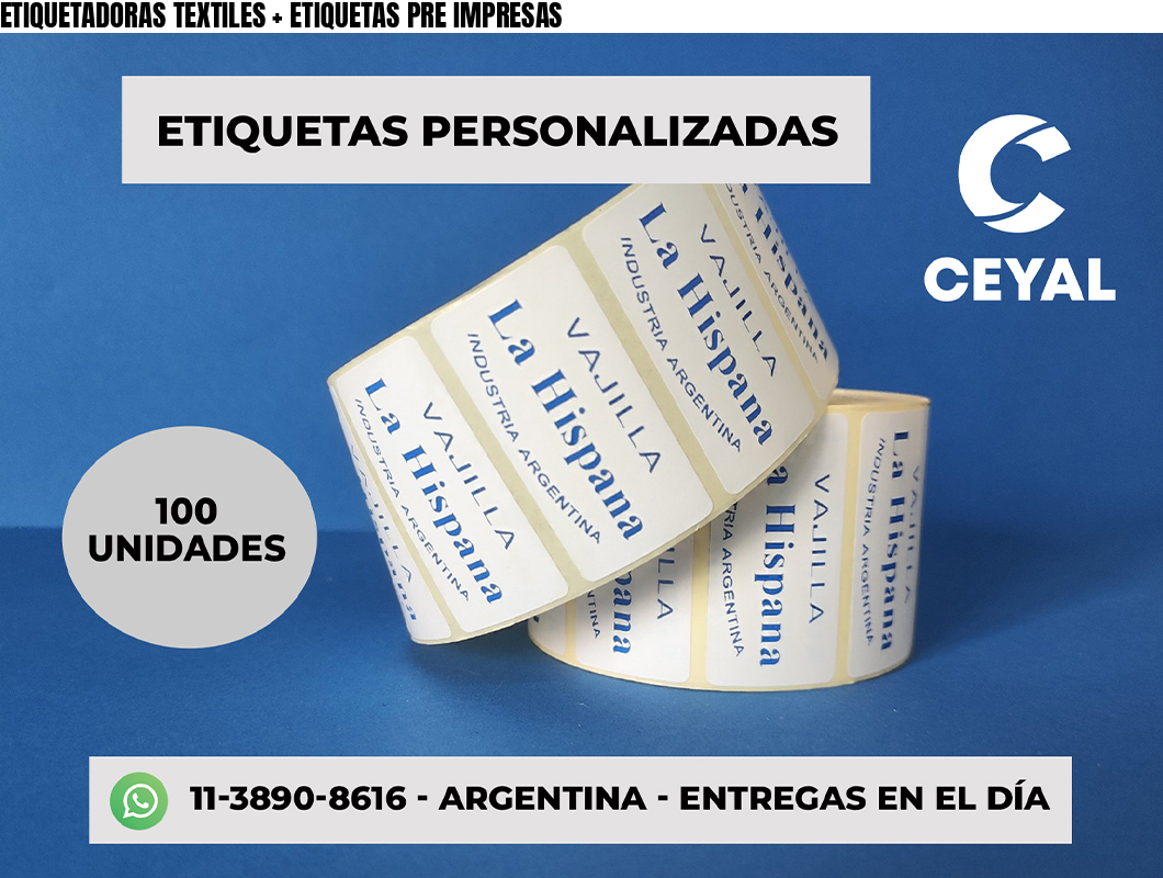 ETIQUETADORAS TEXTILES + ETIQUETAS PRE IMPRESAS