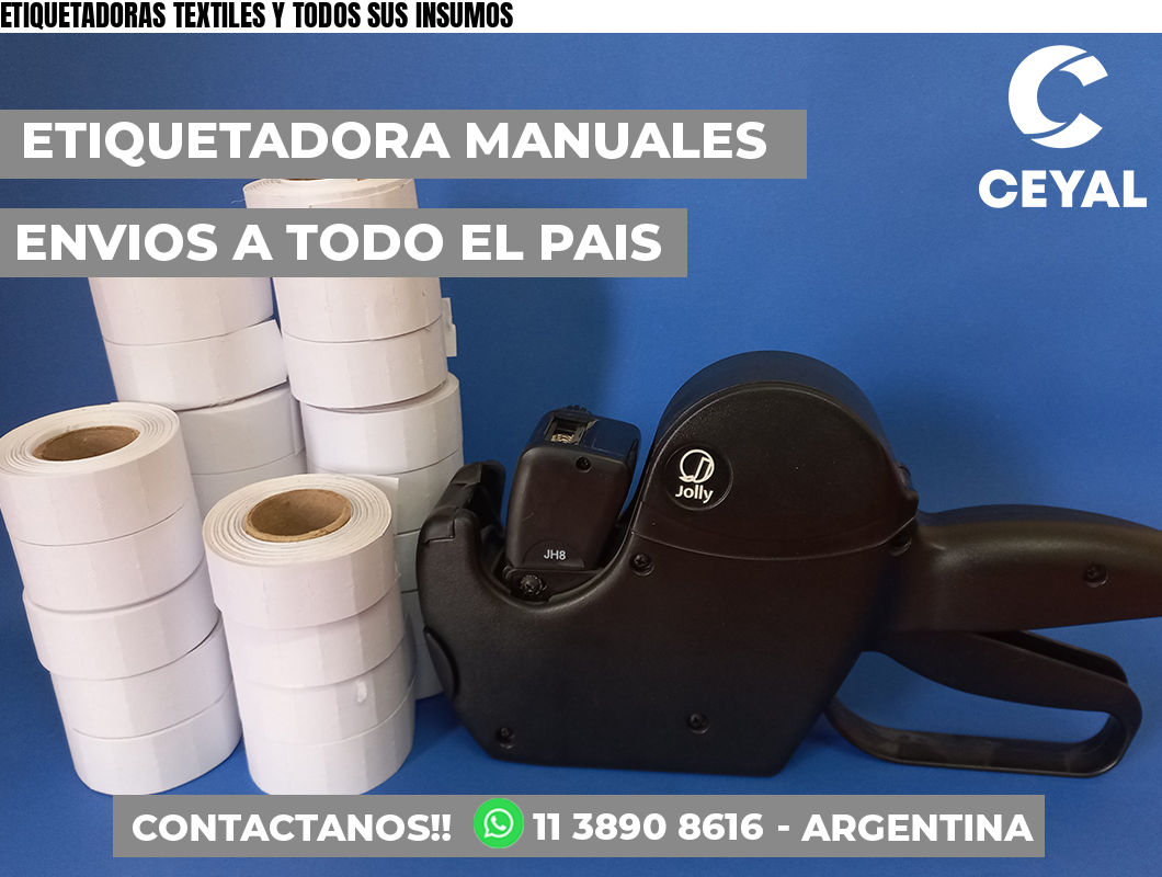 ETIQUETADORAS TEXTILES Y TODOS SUS INSUMOS