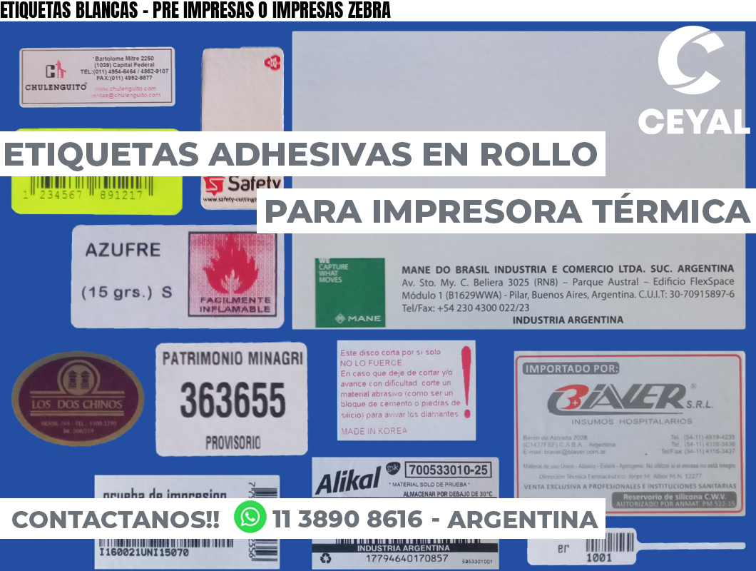 ETIQUETAS BLANCAS - PRE IMPRESAS O IMPRESAS ZEBRA