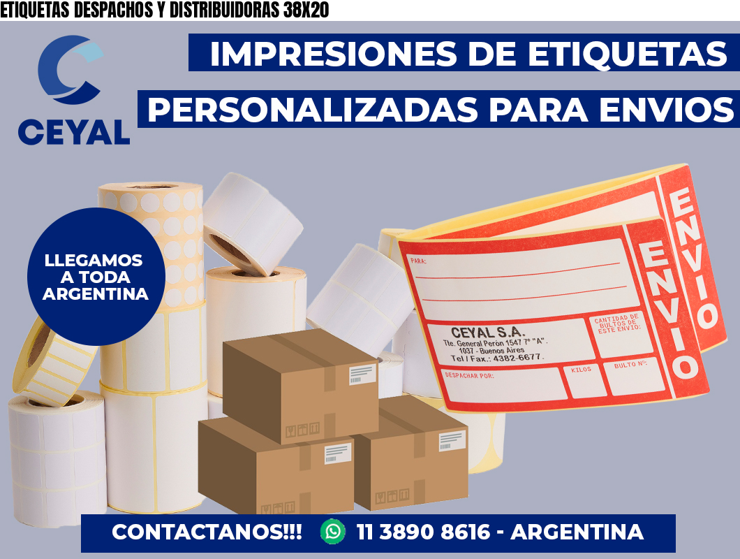 ETIQUETAS DESPACHOS Y DISTRIBUIDORAS 38X20