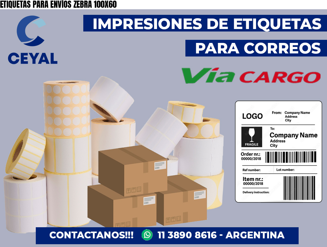 ETIQUETAS PARA ENVÍOS ZEBRA 100X60