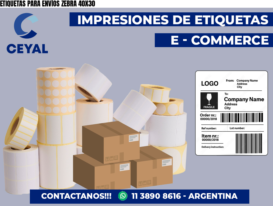 ETIQUETAS PARA ENVÍOS ZEBRA 40X30