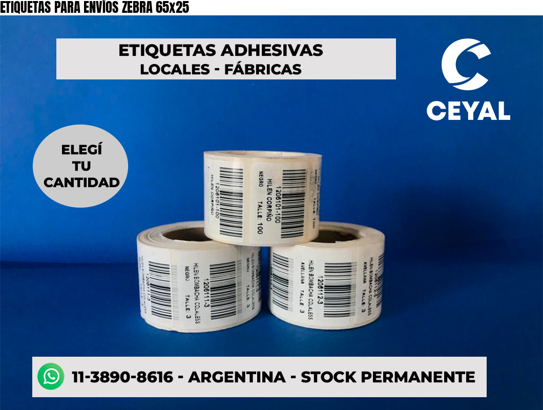 ETIQUETAS PARA ENVÍOS ZEBRA 65x25
