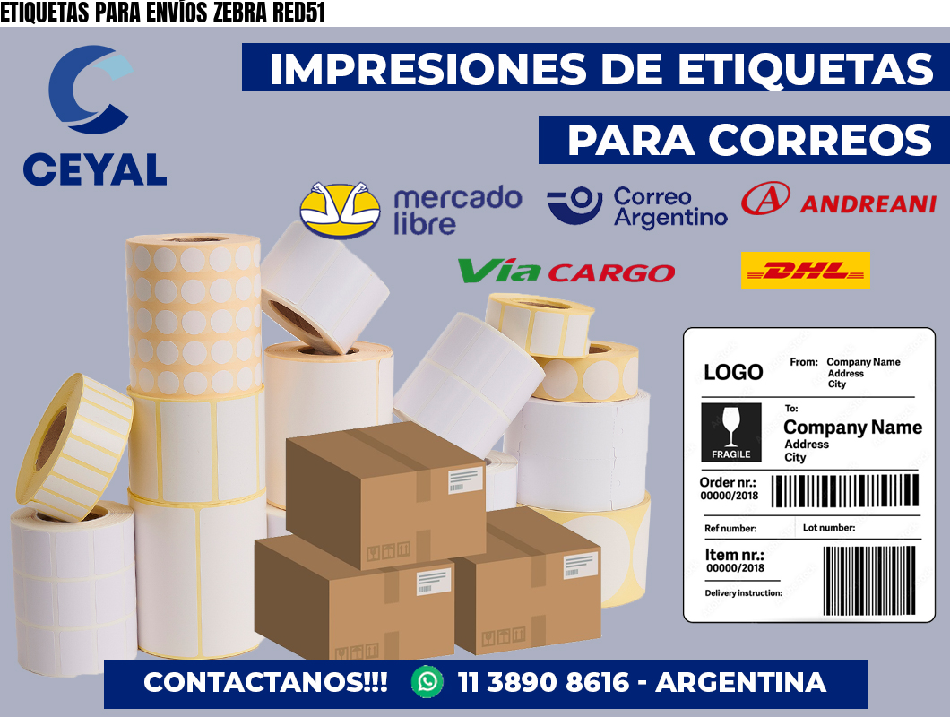 ETIQUETAS PARA ENVÍOS ZEBRA RED51