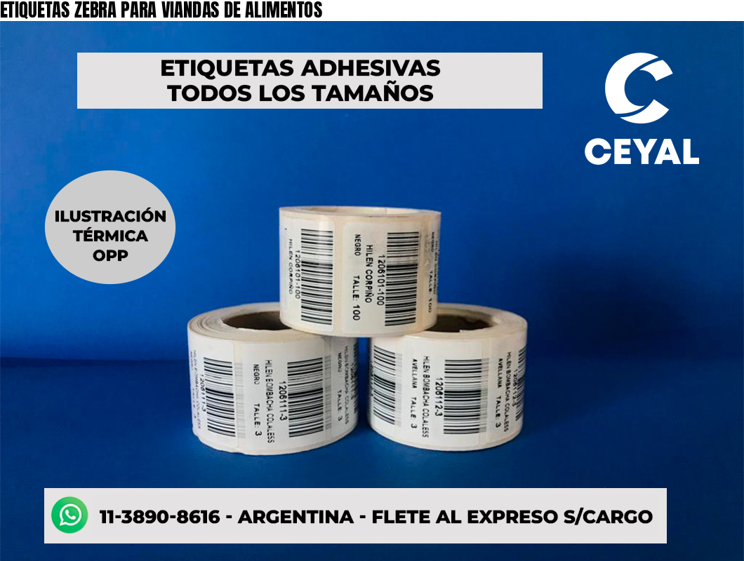 ETIQUETAS ZEBRA PARA VIANDAS DE ALIMENTOS