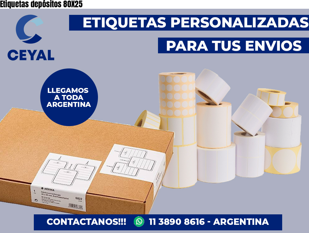 Etiquetas depósitos 80X25