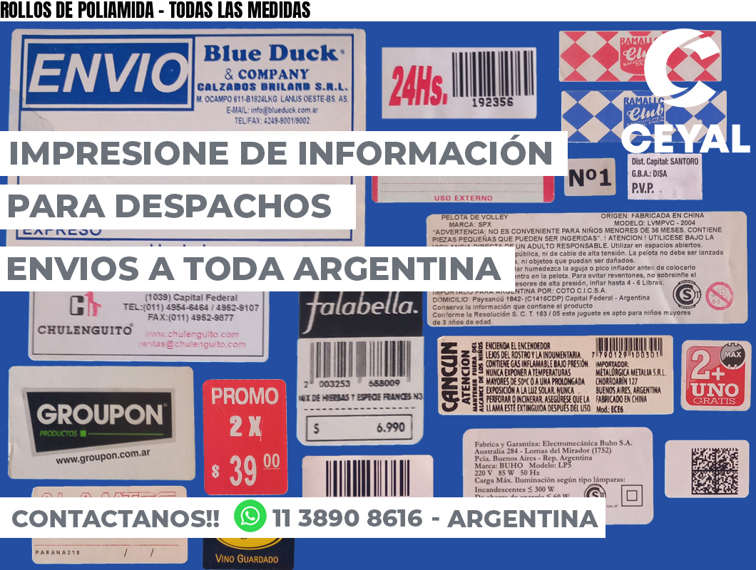 ROLLOS DE POLIAMIDA - TODAS LAS MEDIDAS