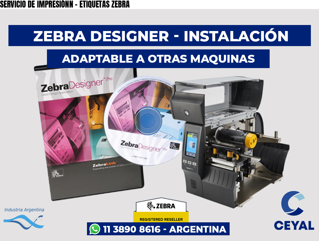 SERVICIO DE IMPRESIÓNN - ETIQUETAS ZEBRA