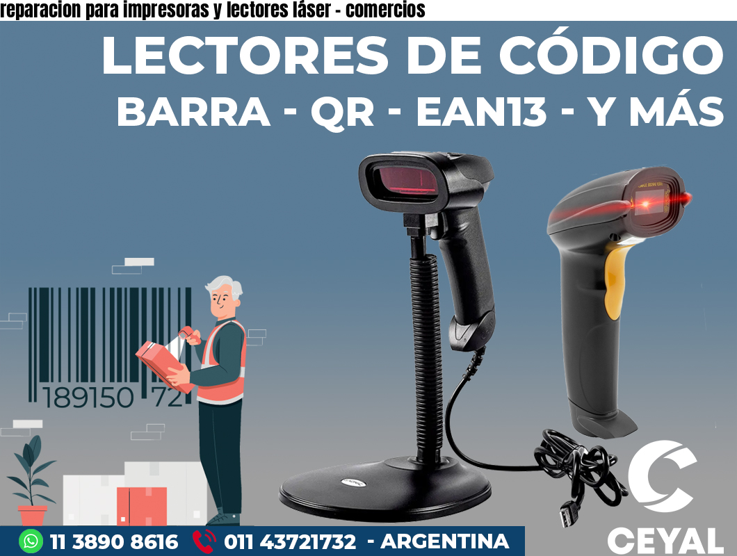 reparacion para impresoras y lectores láser - comercios