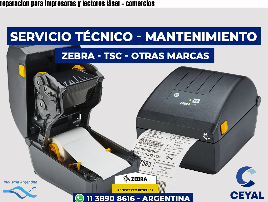 reparacion para impresoras y lectores láser – comercios