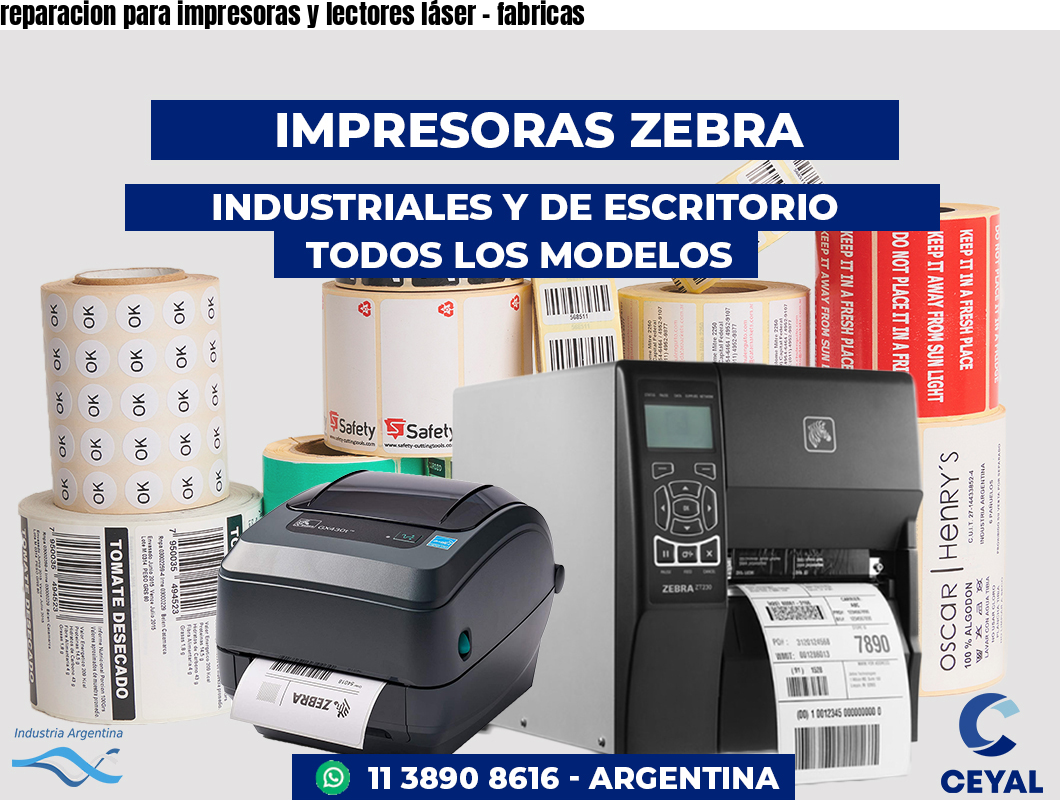 reparacion para impresoras y lectores láser - fabricas