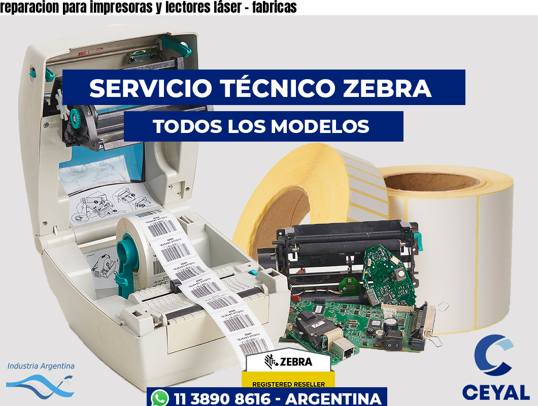 reparacion para impresoras y lectores láser – fabricas