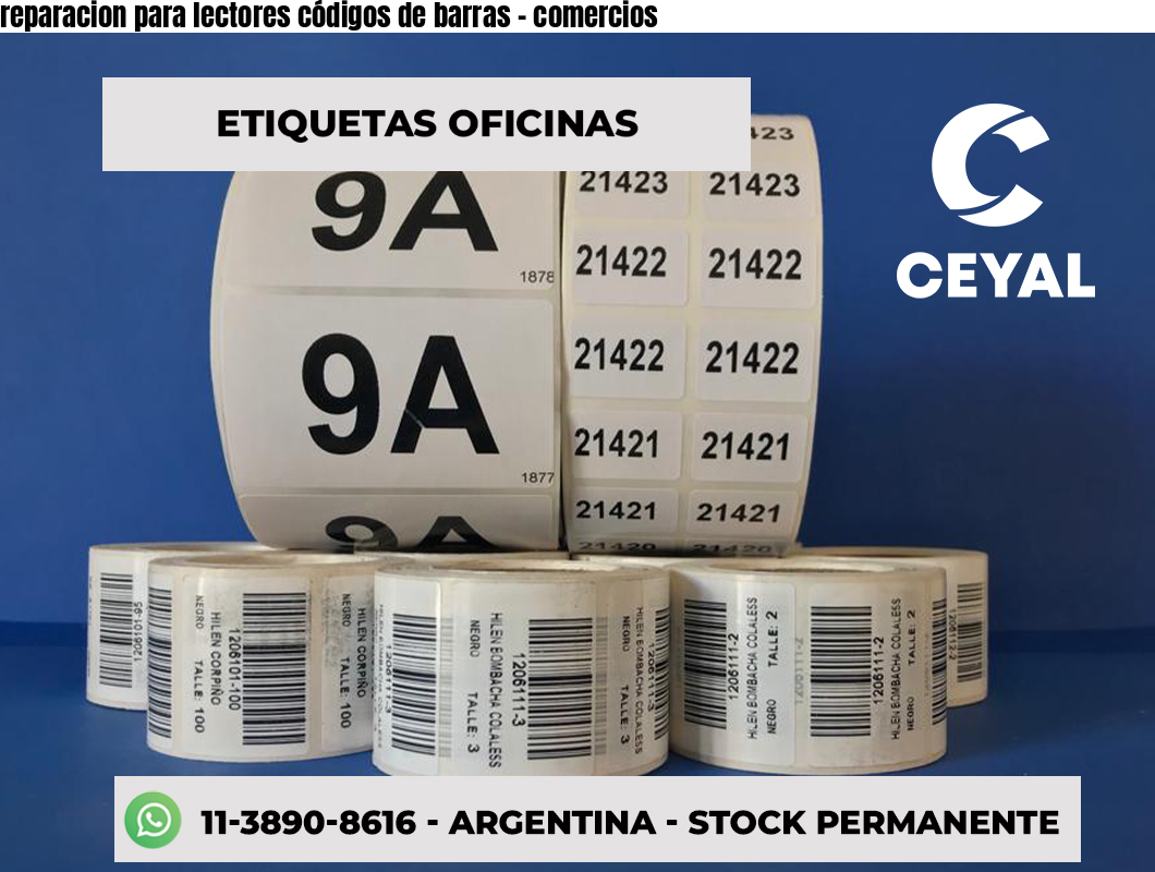 reparacion para lectores códigos de barras - comercios