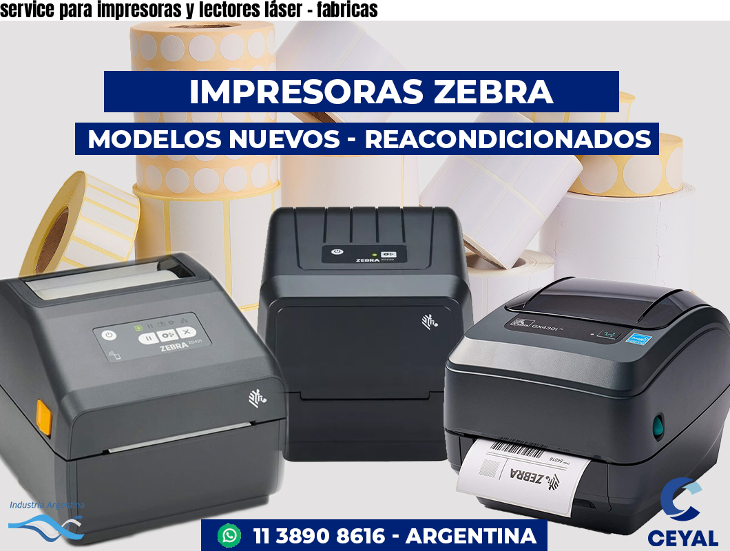 service para impresoras y lectores láser - fabricas