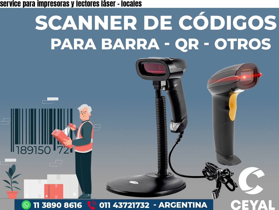 service para impresoras y lectores láser - locales