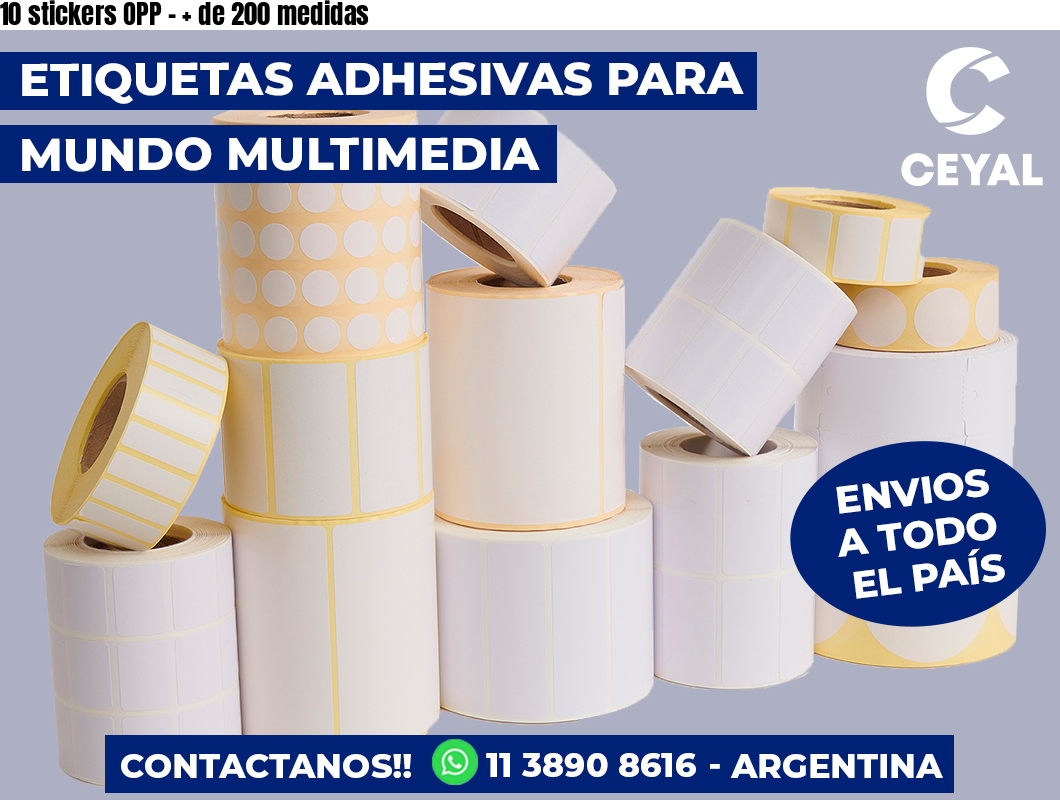 10 stickers OPP - + de 200 medidas