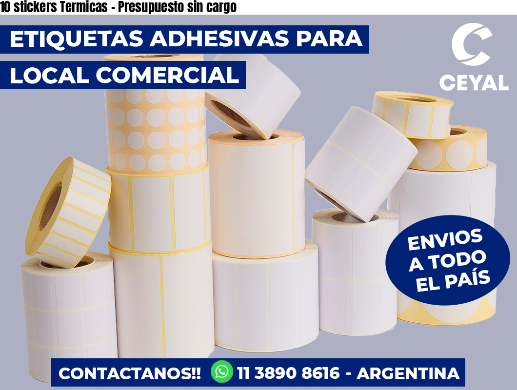10 stickers Termicas - Presupuesto sin cargo