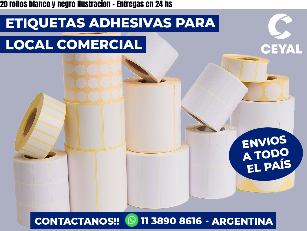20 rollos blanco y negro Ilustracion – Entregas en 24 hs