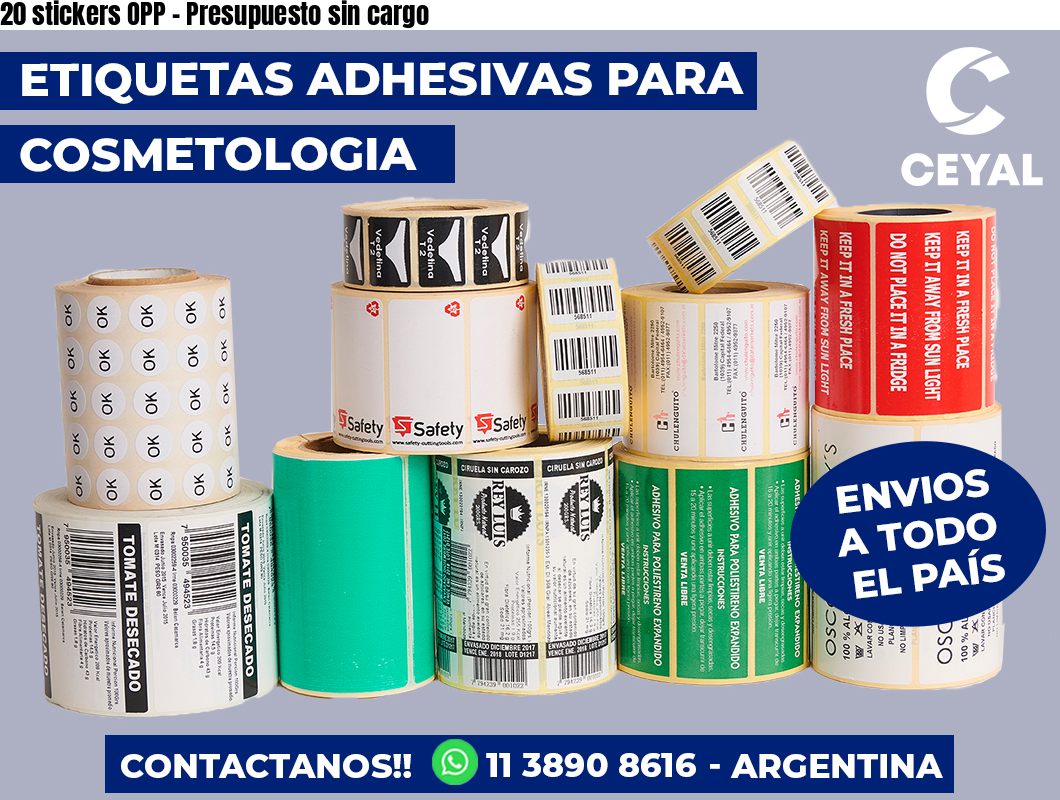 20 stickers OPP – Presupuesto sin cargo