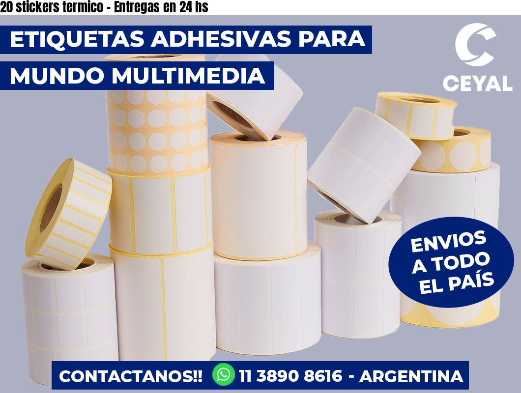 20 stickers termico – Entregas en 24 hs