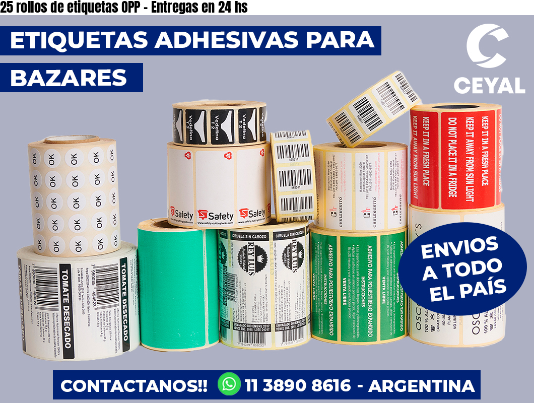 25 rollos de etiquetas OPP – Entregas en 24 hs