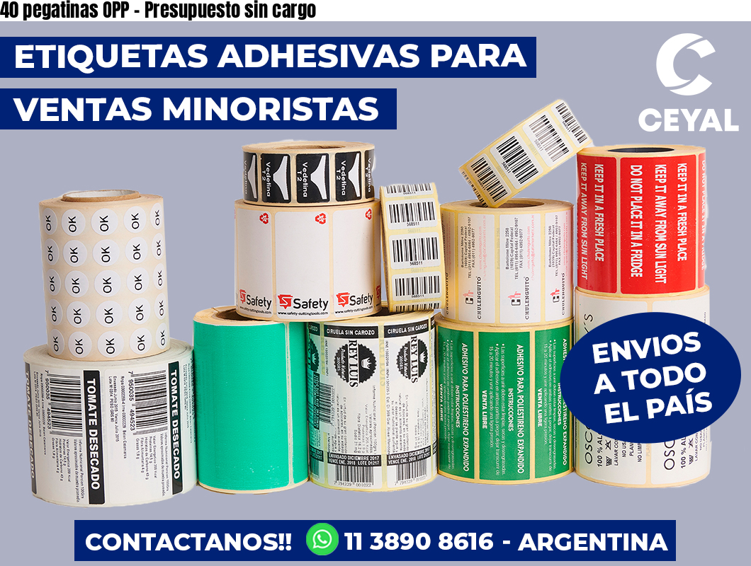 40 pegatinas OPP – Presupuesto sin cargo