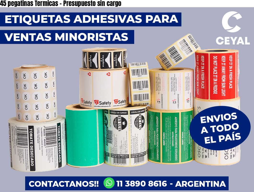 45 pegatinas Termicas – Presupuesto sin cargo