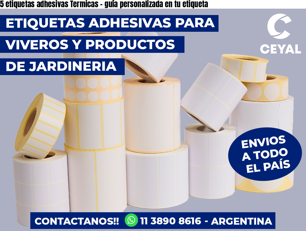 5 etiquetas adhesivas Termicas – guía personalizada en tu etiqueta