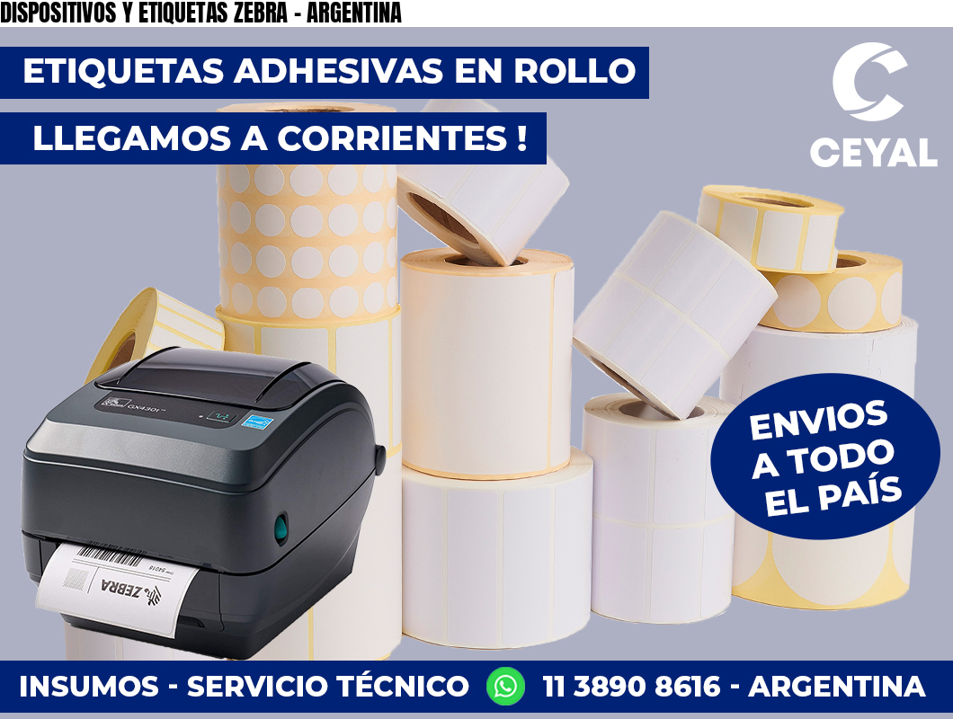 DISPOSITIVOS Y ETIQUETAS ZEBRA – ARGENTINA