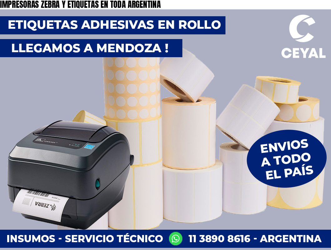 IMPRESORAS ZEBRA Y ETIQUETAS EN TODA ARGENTINA